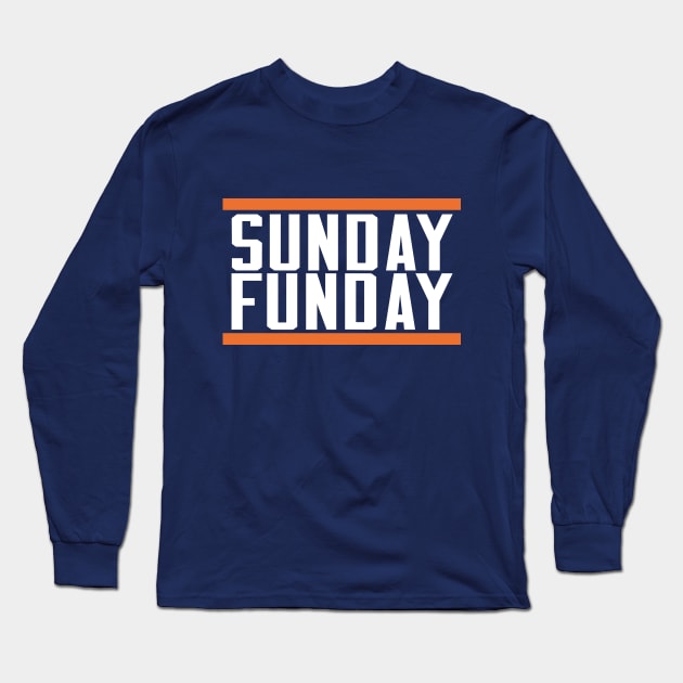 Sunday Funday Long Sleeve T-Shirt by BodinStreet